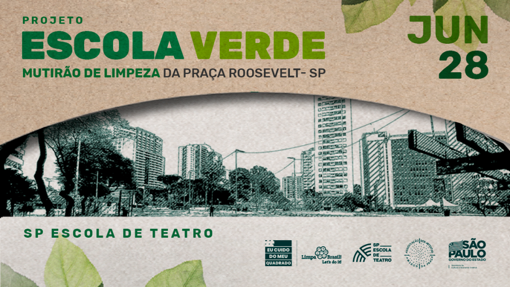 Projeto Escola Verde Mutir O De Limpeza Da Pra A Roosevelt A O Da