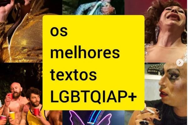 Os melhores textos LGBTQIAP+