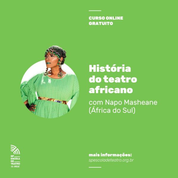 Artista sul-africana ministra curso de História do Teatro Africano na SP Escola de Teatro