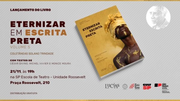 LIVROS | SP Escola de Teatro lança livro “Eternizar Em Escrita Preta 5” em 21 de novembro