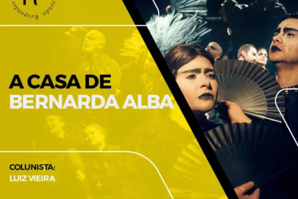 CRÍTICA | A Casa de Bernarda Alba