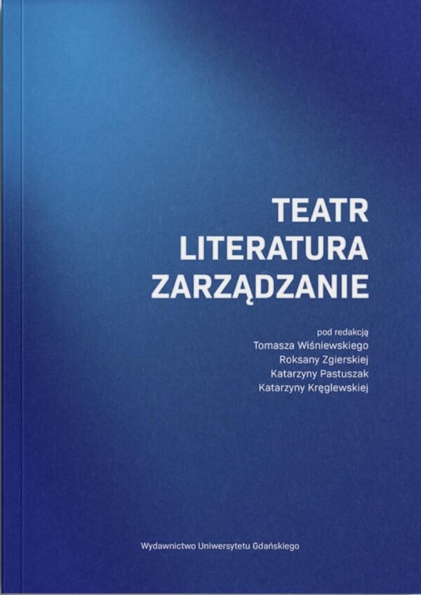 NA POLÔNIA | Teatr – Literatura – Zarządzanie