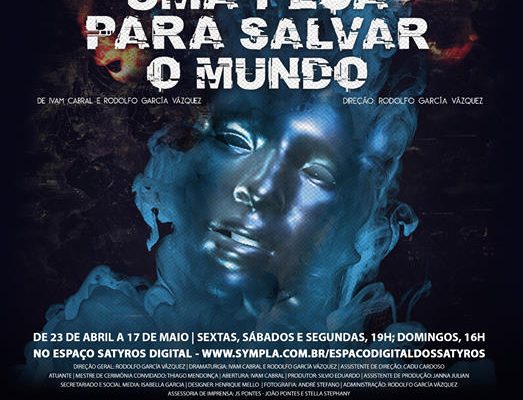 Thiago Mendonça e Ivam Cabral estreia uma peça para salvar o mundo