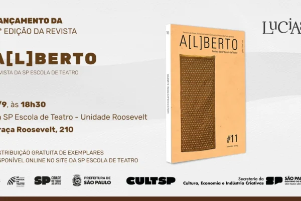 LANÇAMENTO | SP Escola de Teatro lança edição 11 da Revista A[L]BERTO em 3/9