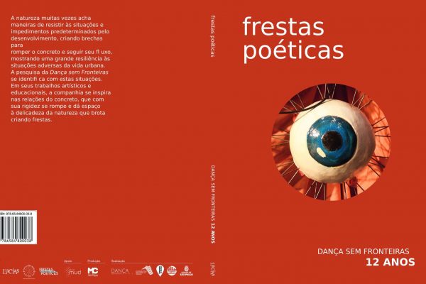 Para celebrar seus 12 anos, Cia Dança sem Fronteiras lança o livro Frestas Poéticas